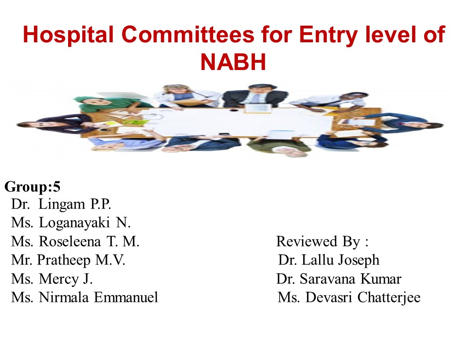 Hospital Committes For Entry Level Of NABH
